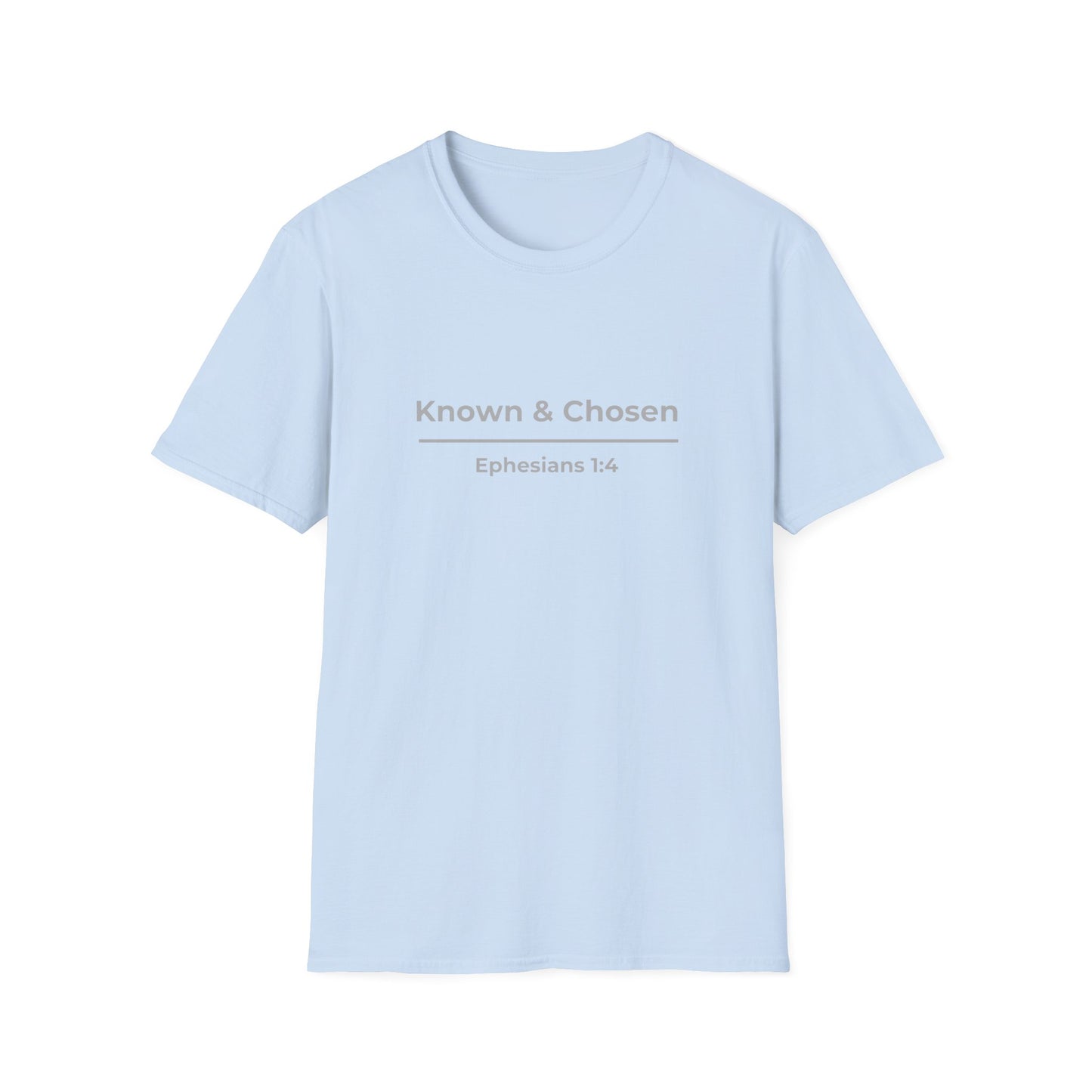 Known & Chosen Ephesians 1:4 Christian Tee