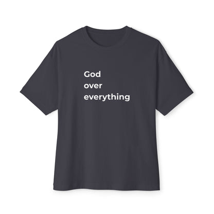 God over everything Tee