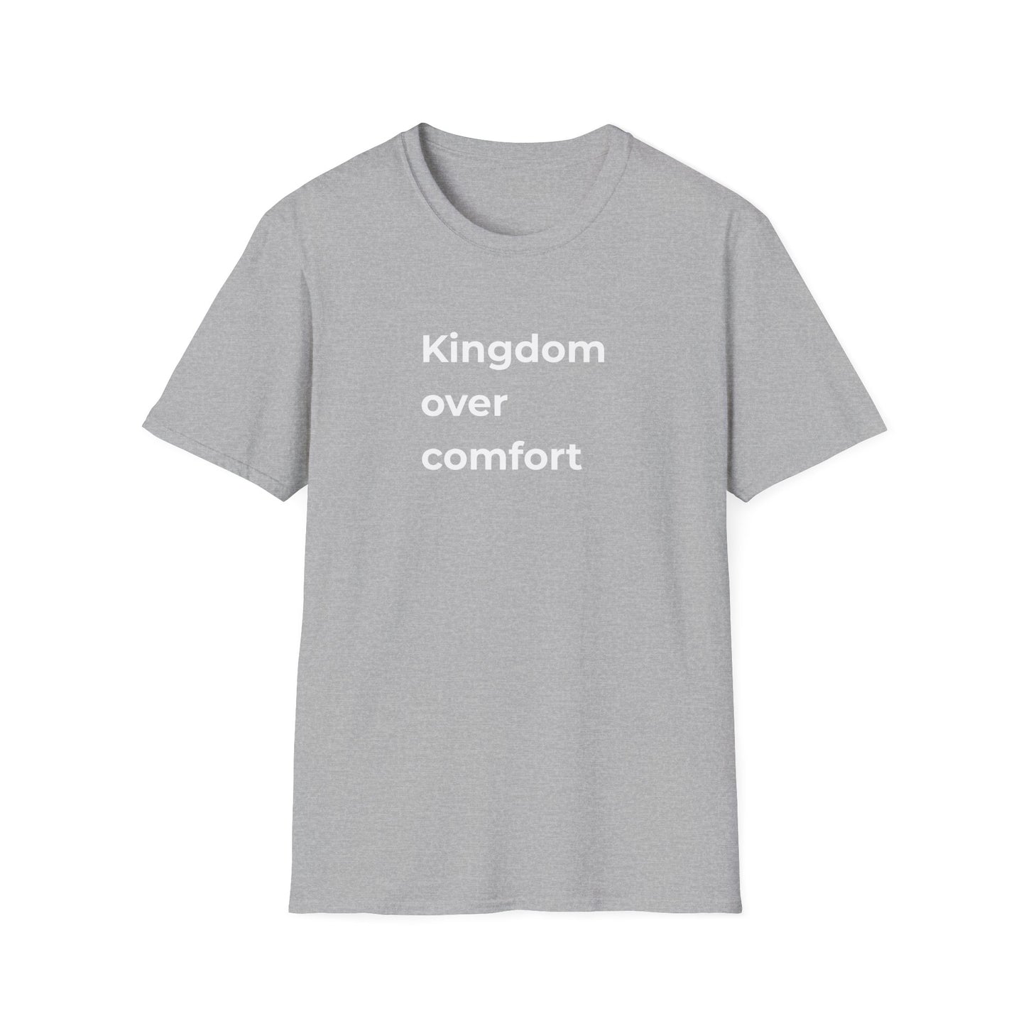 Kingdom Over Comfort Tee