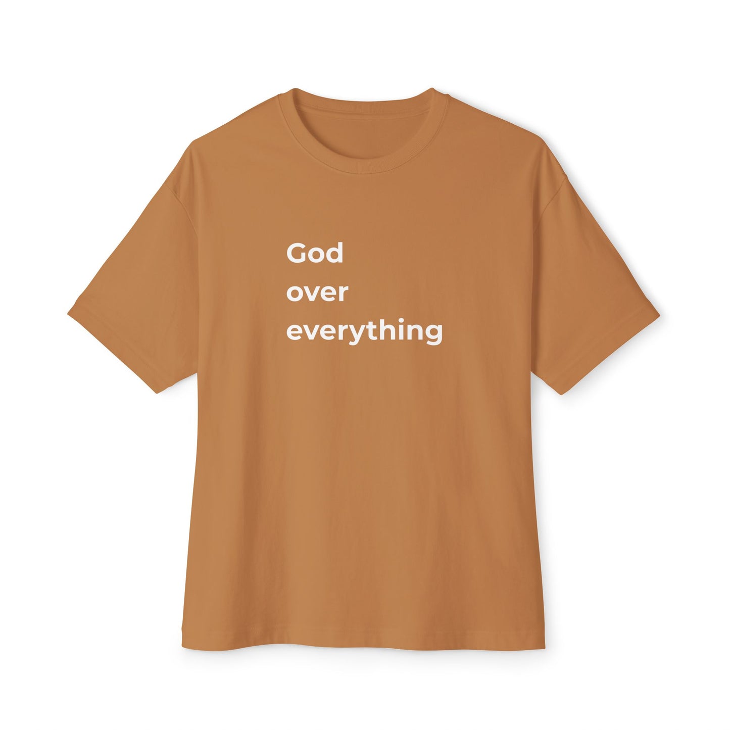 God over everything Tee