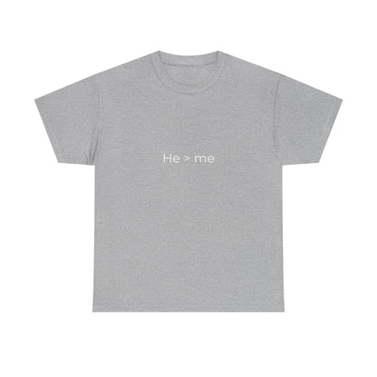 He > Me Tee