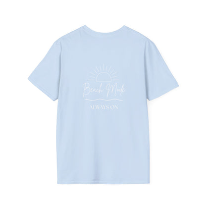 Beach Mode Always On Tee
