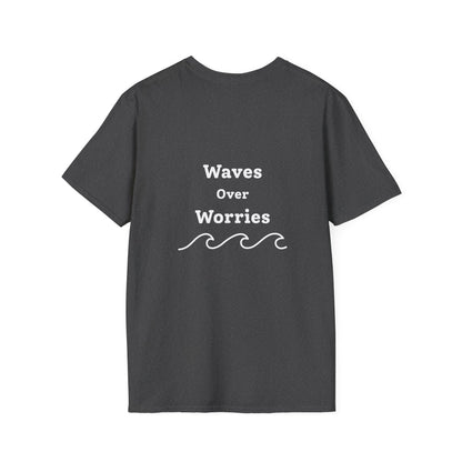 Waves Over Worries T-Shirt