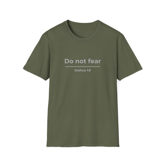 Do Not Fear Joshua 1:9 Christian T-Shirt