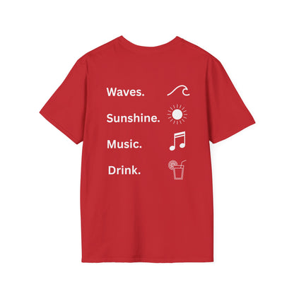 Waves. Sunshine. Music. Drink. Beach vibes shirt