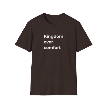 Kingdom Over Comfort Tee