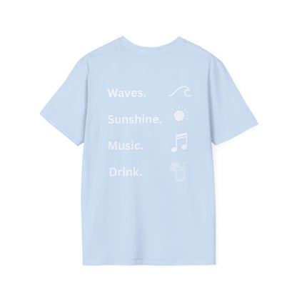 Waves. Sunshine. Music. Drink. Beach vibes shirt