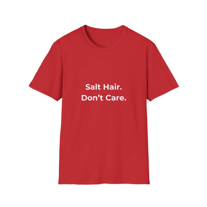 Salt Hair Don’t Care Beach vibes shirt