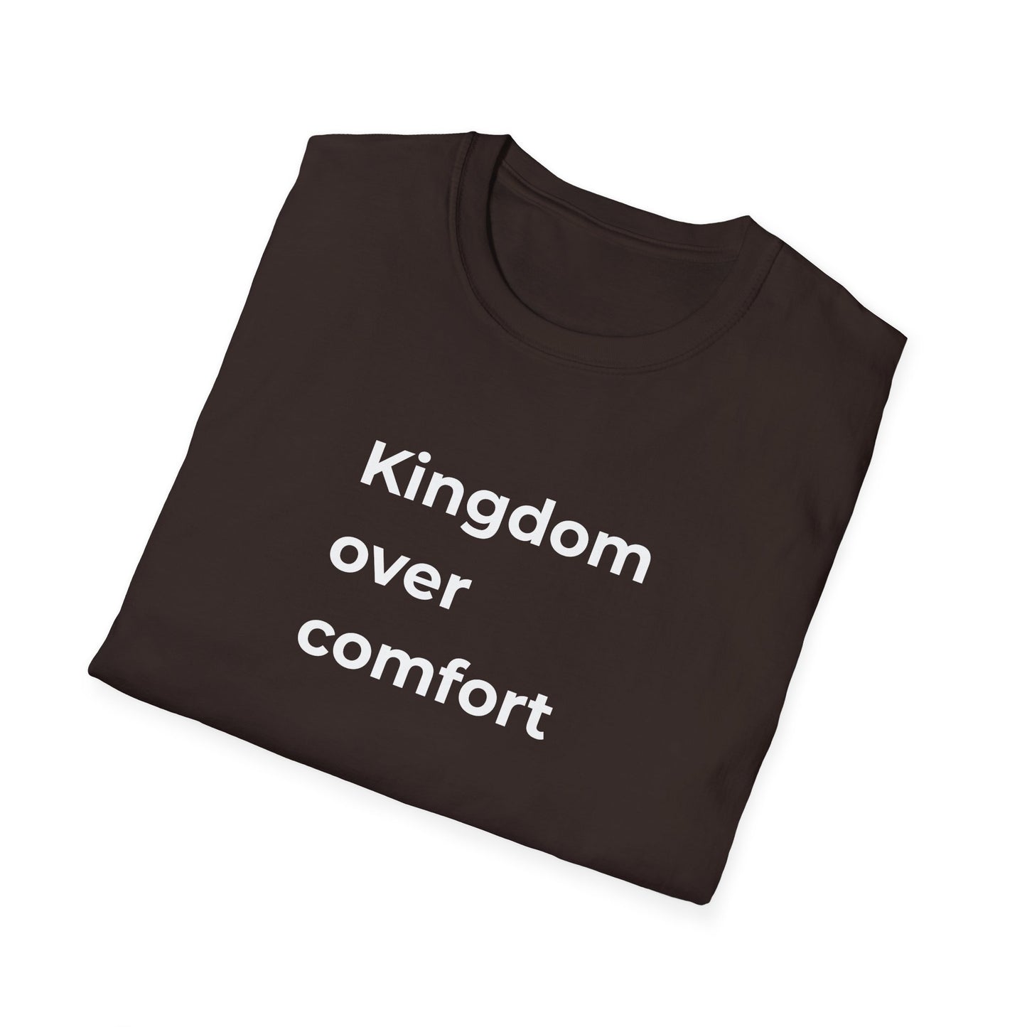 Kingdom Over Comfort Tee
