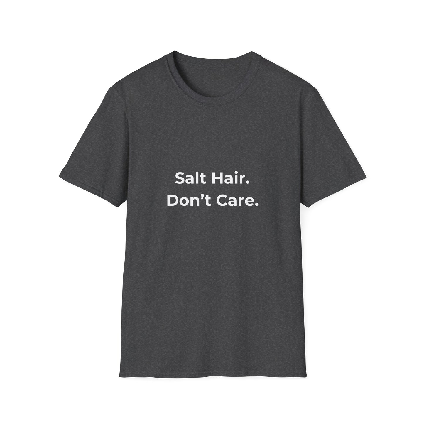 Salt Hair Don’t Care Beach vibes shirt
