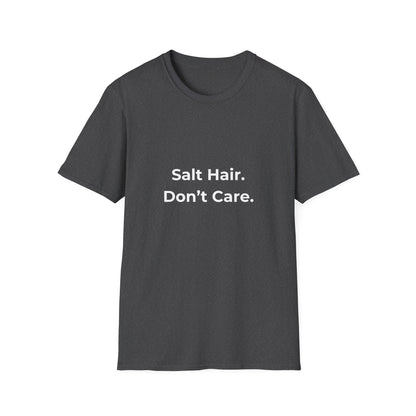 Salt Hair Don’t Care Beach vibes shirt