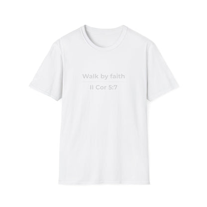 Walk by faith II Cor 5:7 Christian Tee