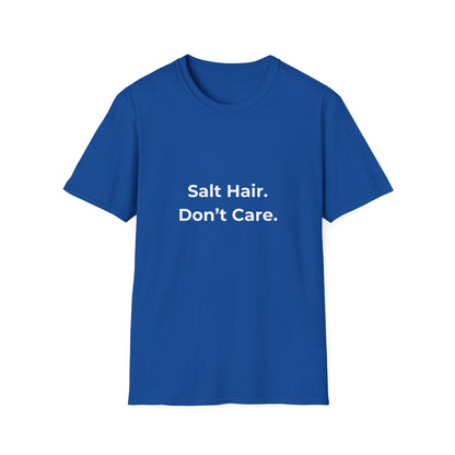 Salt Hair Don’t Care Beach vibes shirt