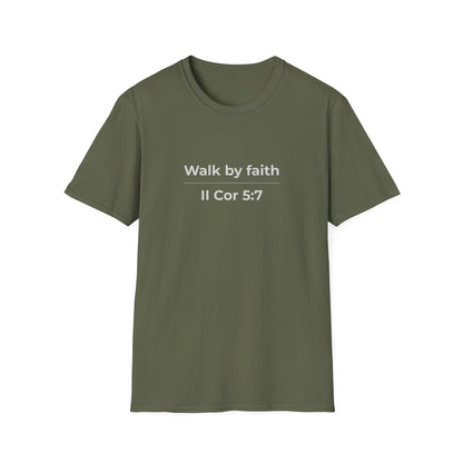Walk by faith II Cor 5:7 Christian Tee